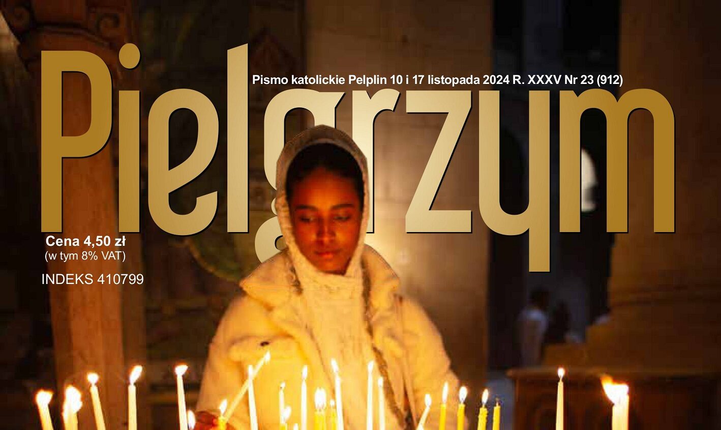 W najnowszym numerze “Pielgrzyma”