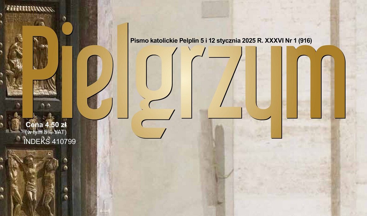 W najnowszym numerze “Pielgrzyma”