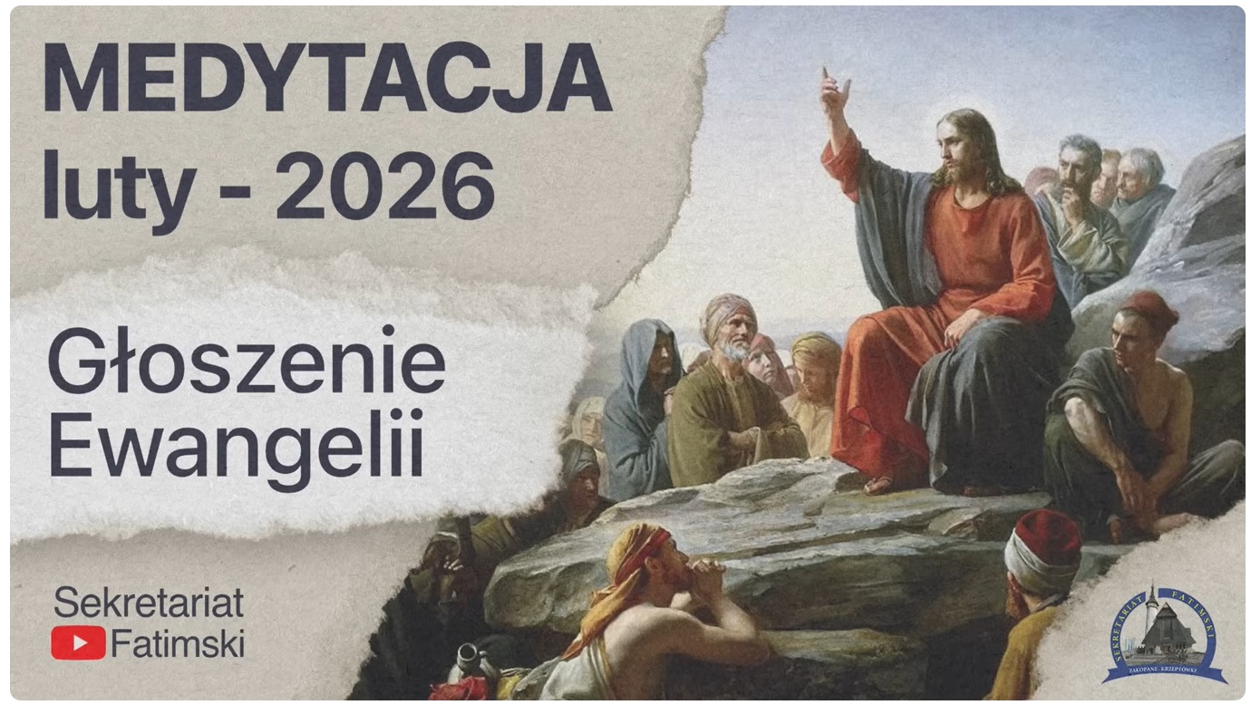 Medytacja na pierwszą sobotę miesiąca – luty 2026
