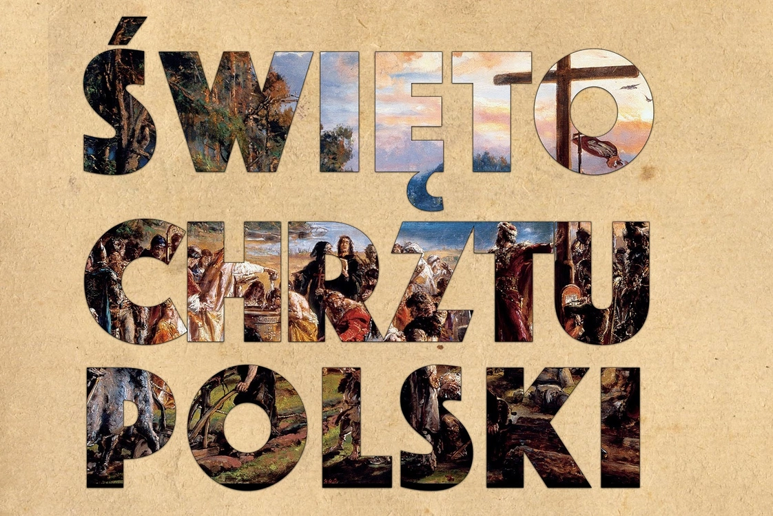 14 kwietnia: 1060. rocznica chrztu Polski