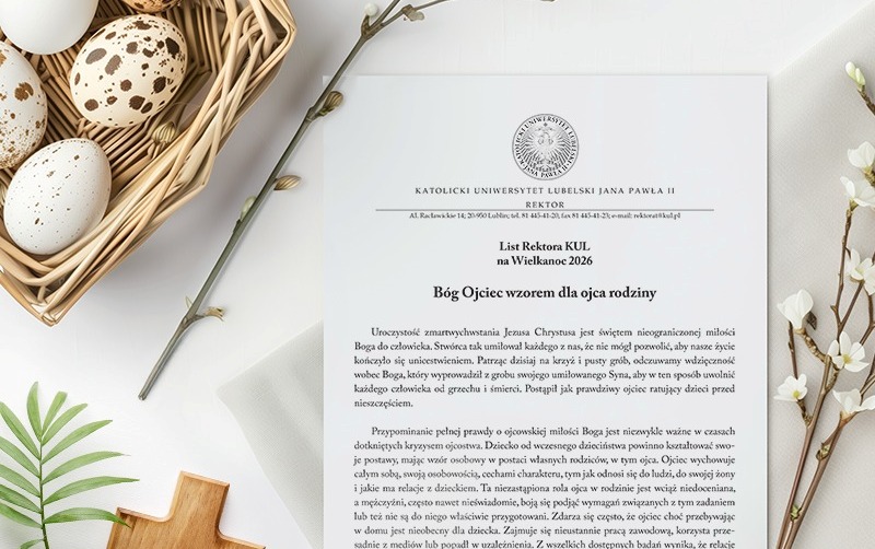 Rektor KUL w liście na Wielkanoc: Bóg jest kwintesencją ojcostwa