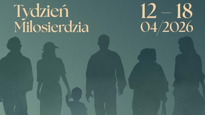 82. Tydzień Miłosierdzia