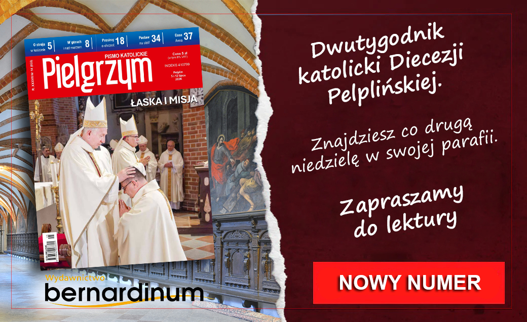W najnowszym numerze “Pielgrzyma”