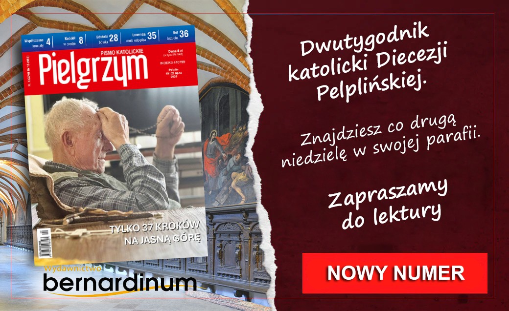 W najnowszym numerze “Pielgrzyma”